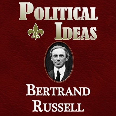 Political Ideals - [AUDIOBOOK]