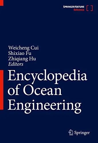 Encyclopedia of Ocean Engineering