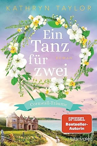 Cover: Taylor, Kathryn - Ein Tanz f&uuml;r zwei