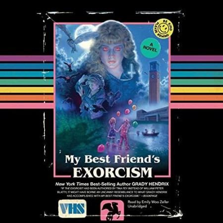 My Best Friend's Exorcism - [AUDIOBOOK]