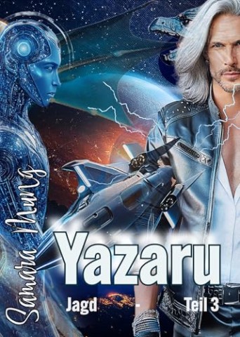 Cover: Samara Mung - Yazaru Jagd: Teil 3