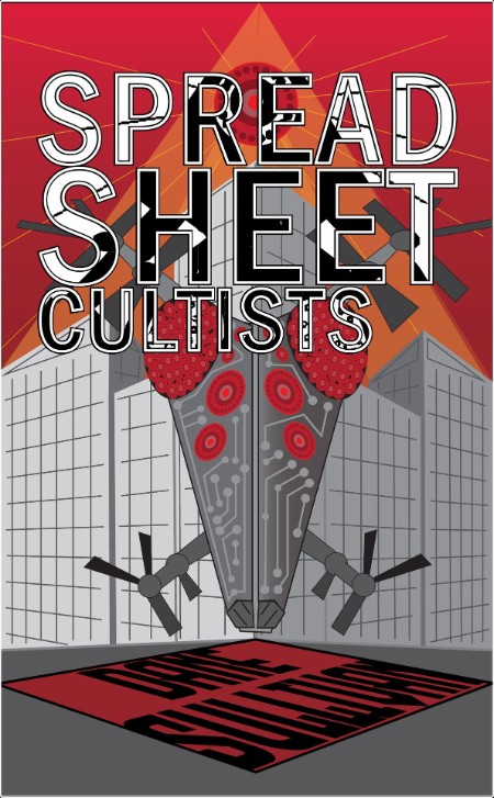 [sci-fi] Spreadsheet Cultists by Dane Sullivan