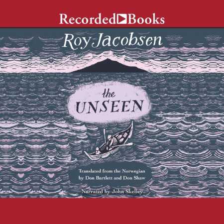 The Unseen - [AUDIOBOOK]