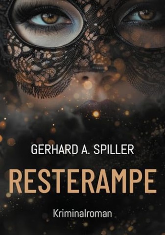 Cover: Spiller, Gerhard A. - Resterampe