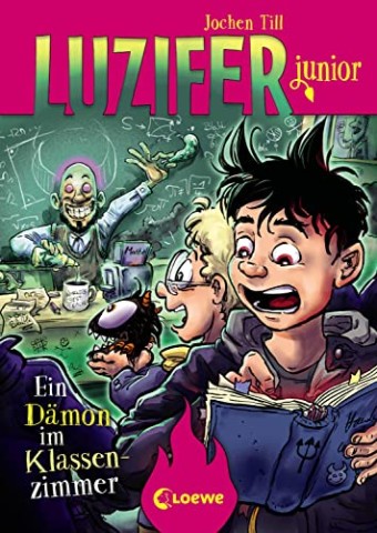 Cover: Till, Jochen - Luzifer junior (Band 9) - Ein D&auml;mon im Klassenzimmer
