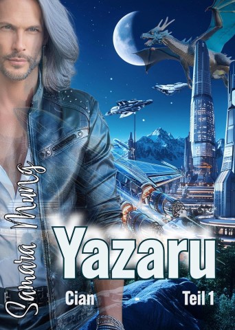 Cover: Samara Mung - Yazaru Cian: Teil 1