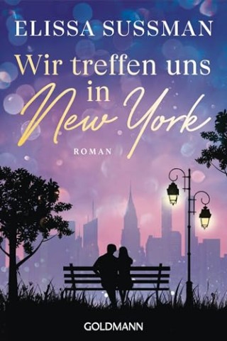 Cover: Sussman, Elissa - Wir treffen uns in New York