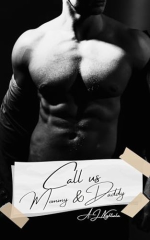 Cover: A.J. Nightwolve - Call us Mommy & Daddy (Ddlb Stories - Ageplay 8)