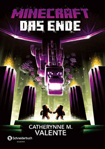 Cover: Valente, Catherynne M. - Minecraft - Das Ende