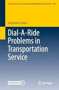 Dial–A–Ride Problems in Transportation Service