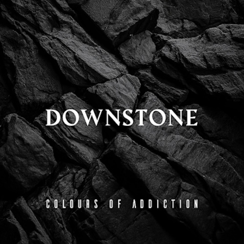 Downstone - Colours of Addiction (2025) [WEB Release, 24bit/48kHz] FLAC