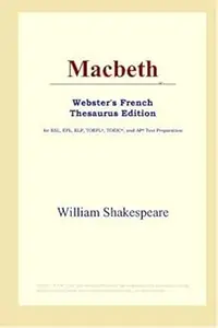 Macbeth (Webster's French Thesaurus Edition)