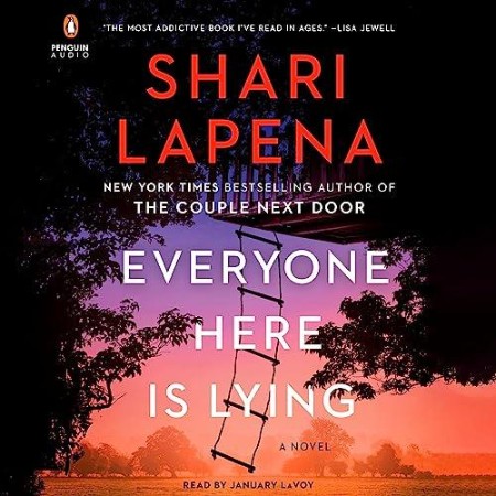 Everyone Here Is Lying: A Novel - [AUDIOBOOK]