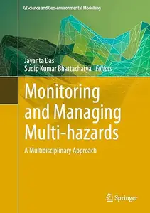 Monitoring and Managing Multi–hazards A Multidisciplinary Approach