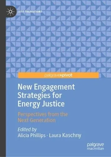 New Engagement Strategies for Energy Justice Perspectives from the Next Generation