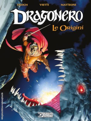 Dragonero Deluxe 01 - Le origini (Bonelli 2015-11-12) [Italian]