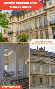 Musée Picasso 2025 Travel Guide