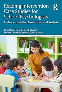 Reading Intervention Case Studies for School Psychologists (PDF)