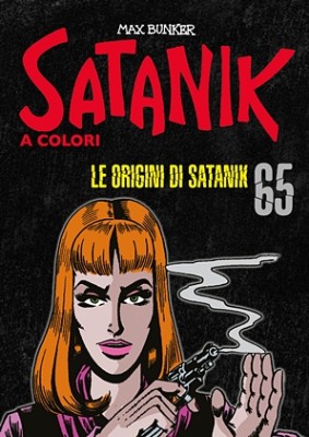 Satanik A Colori 065 - Le origini di Satanik (RCS 2023-10-17) [Italian]