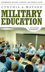 Military Education A Reference Handbook