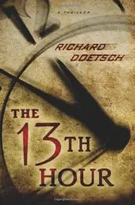 The 13th Hour A Thriller