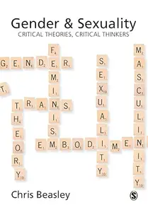 Gender and Sexuality Critical Theories, Critical Thinkers