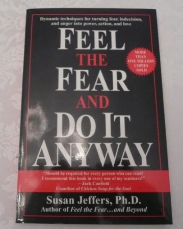 Feel the Fear and Do It Anyway - [AUDIOBOOK]