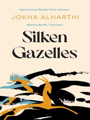 Silken Gazelles - [AUDIOBOOK]