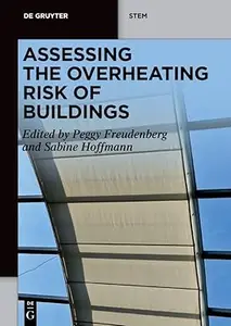 Assessing the Overheating Risk of Buildings