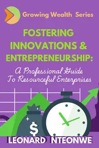 Fostering Innovations and Entrepreneurship