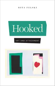 Hooked Art and Attachment