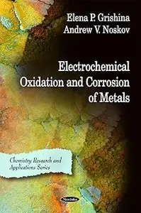 Electrochemical Oxidation and Corrosion of Metals