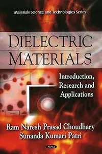 Dielectric Materials Introduction, Research and Applications