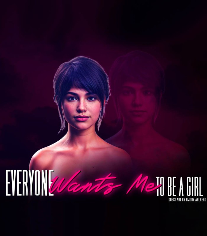 Everyone Wants Me to Be a Girl (Ver.0.6.1) By Tom Reynolds Porn Game