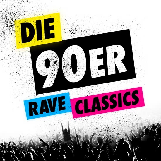 Die 90er Rave Classics