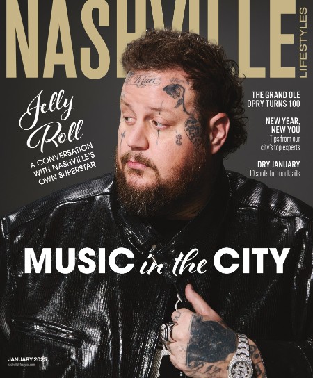 Nashville Lifestyles Magazine - January 2025