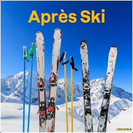 Various Artists - Après Ski (2025) Mp3 320kbps