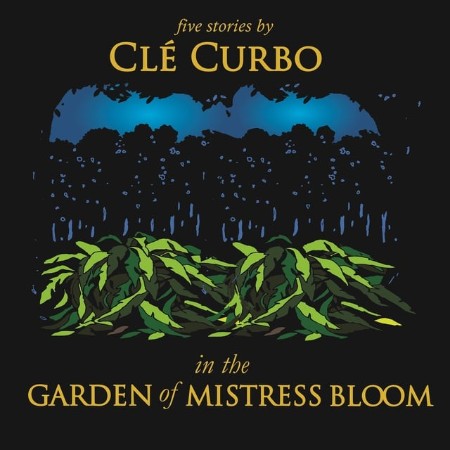 In the Garden of Mistress Bloom - [AUDIOBOOK]