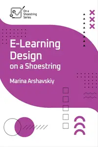 E–Learning Design on a Shoestring