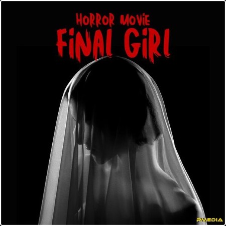 Various Artists - horror movie final girl (2025) Mp3 320kbps