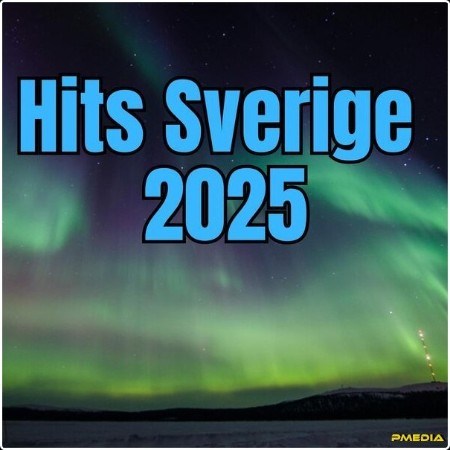 Various Artists - Hits Sverige 2025 (2025) Mp3 320kbps
