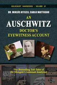 An Auschwitz Doctor's Eyewitness Account, 2nd corrected edition (ePUB)