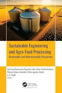 Sustainable Engineering and Agro–Food Processing