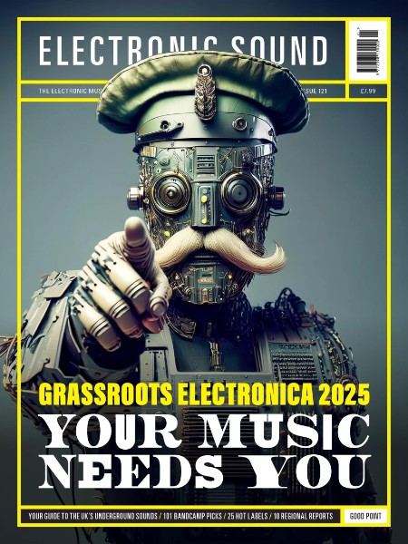 Electronic Sound - Issue 121 2025