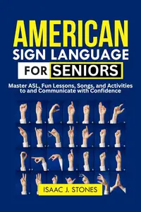 American Sign Language for Seniors