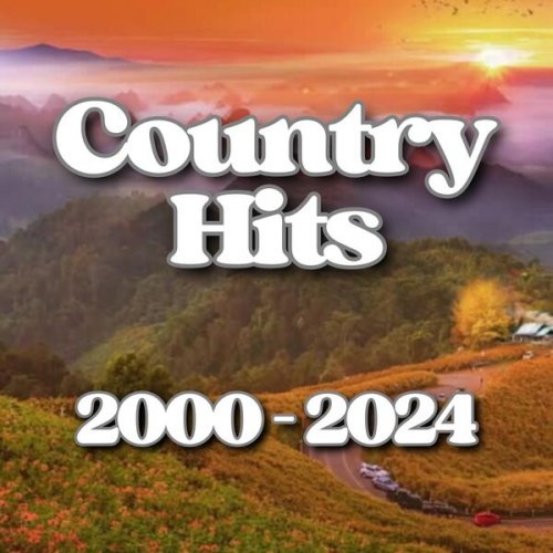 Country Hits 2000 - 2024 - 100 Best Songs (2025) FLAC