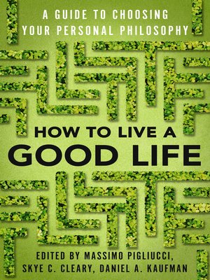 How to Live a Good Life - [AUDIOBOOK]