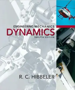 Engineering Mechanics Dynamics (12th Edition)