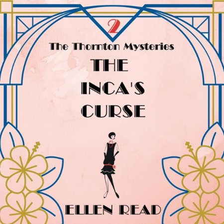 The Inca's Curse - [AUDIOBOOK]