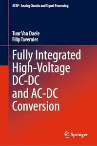 Fully Integrated High–Voltage DC–DC and AC–DC Conversion